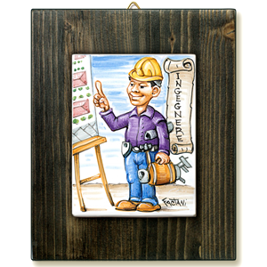 INGEGNERE-quadro mattonella ceramica mestieri caricatura collezione idea regalo scherzo